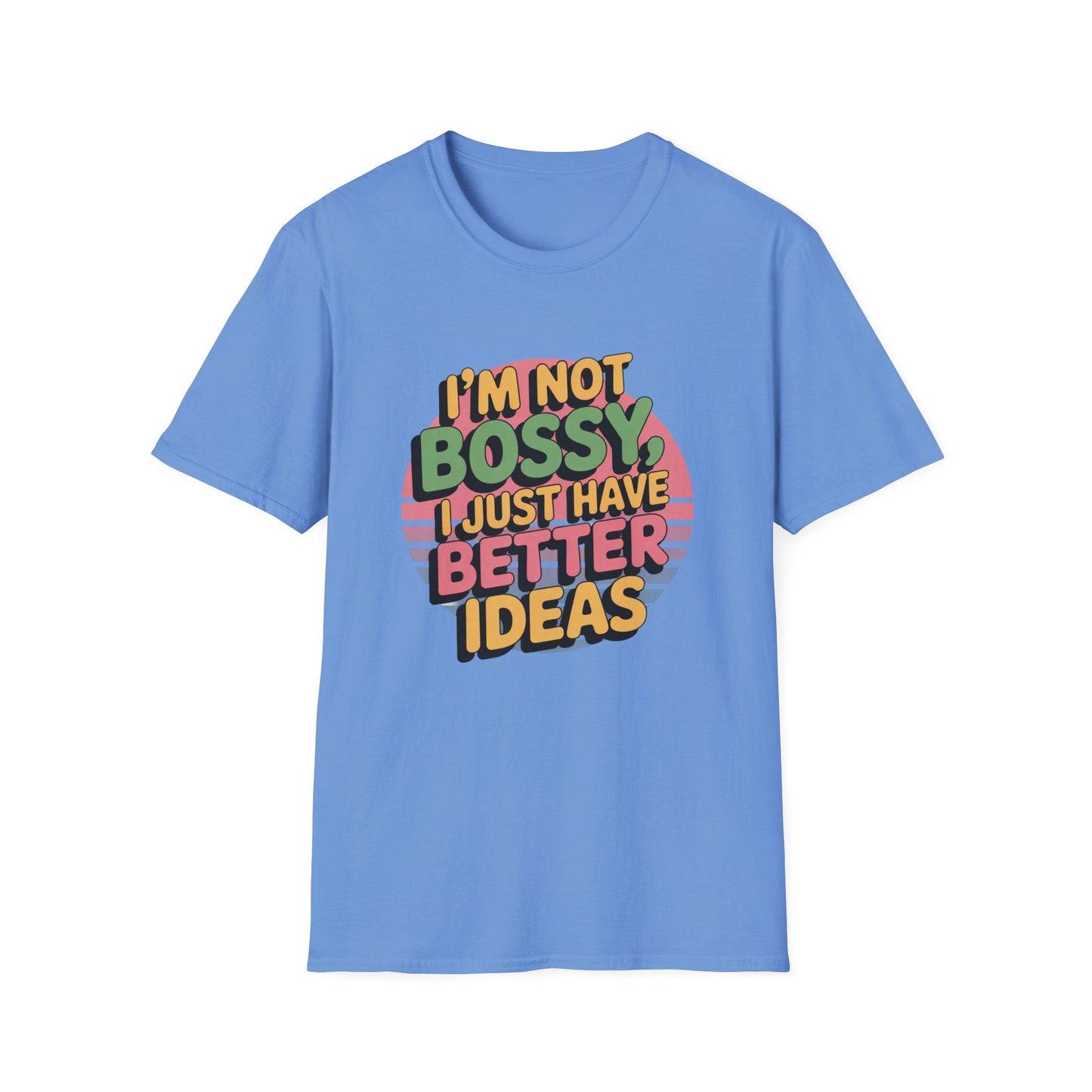 Not Bossy Tee – Just Brilliant, Thanks