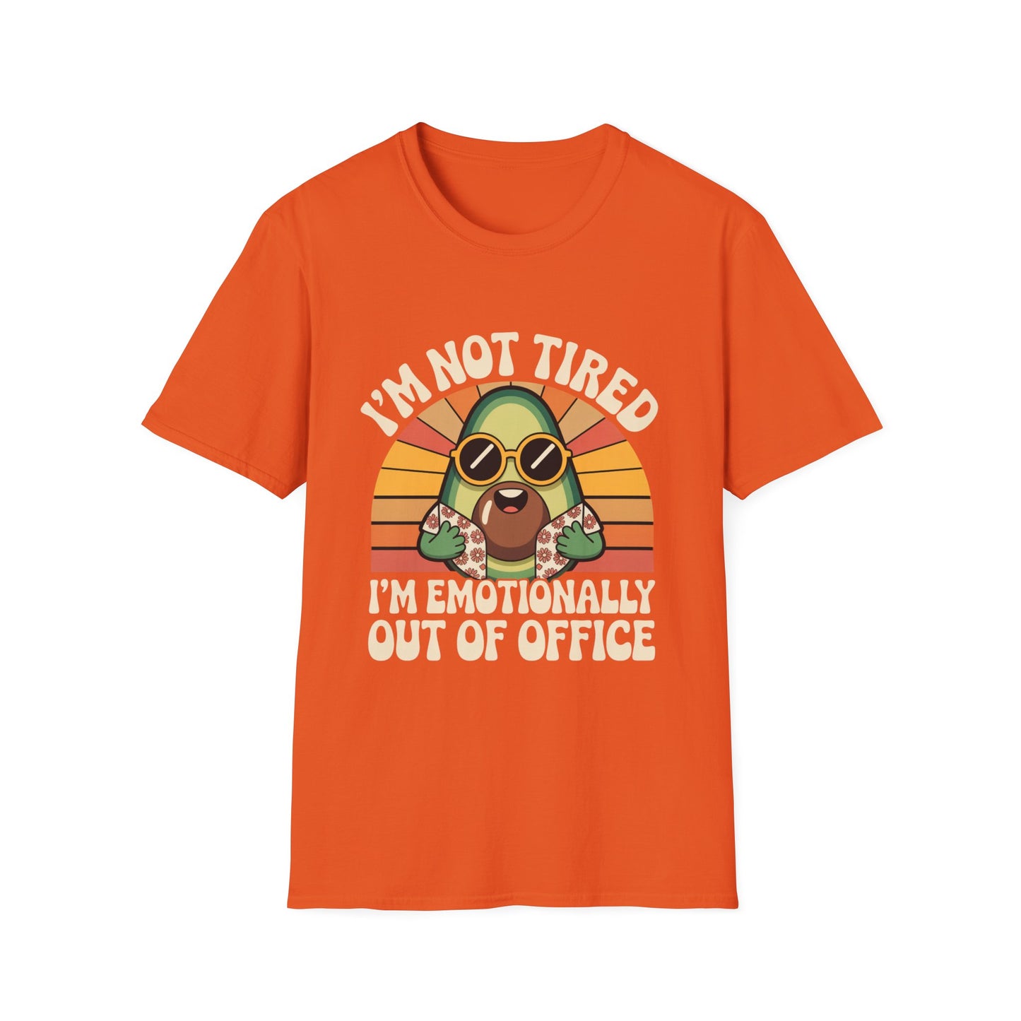 Emotionally Out of Office Tee – Avocado Vibes, Zero Replies