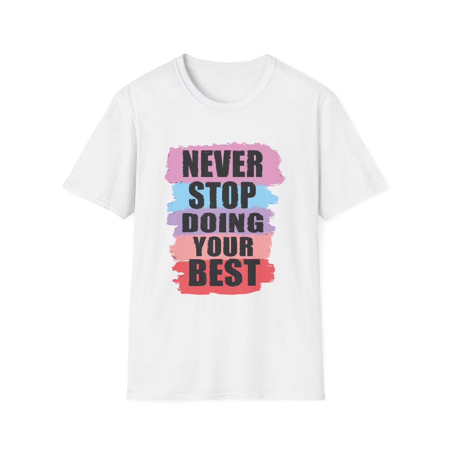 Never Stop Inspirational Graphic Tee