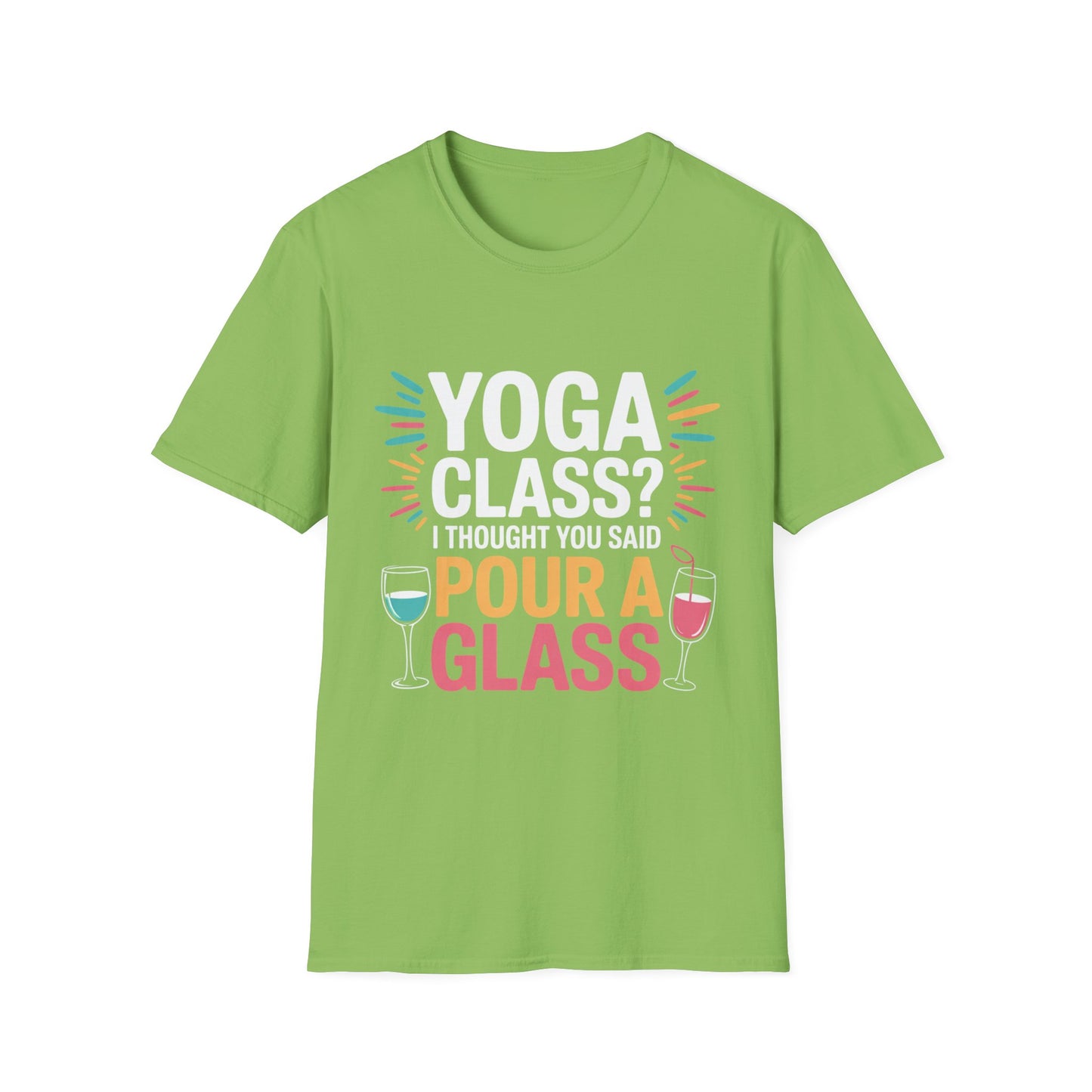 Pour a Glass Tee – Flexibility Optional, Fun Required