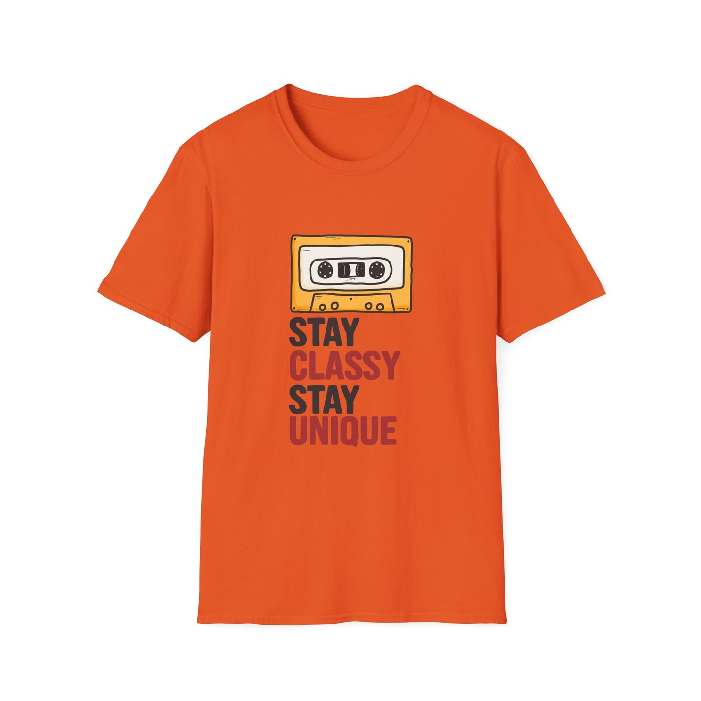 Stay Classy Stay Unique Inspirational Graphic Tee