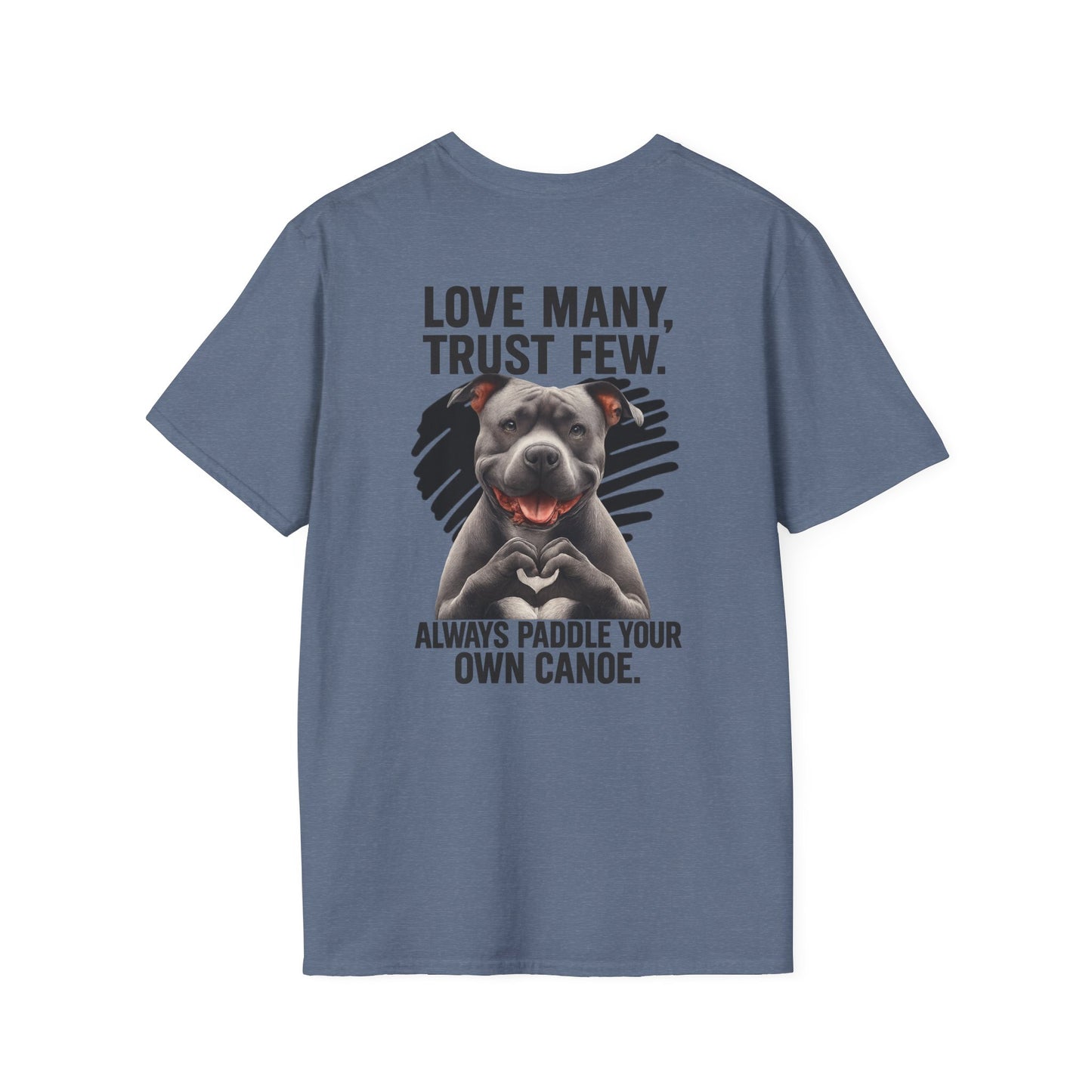 "Paddle Your Own Canoe" Pit Bull Tee-BACK PRINT