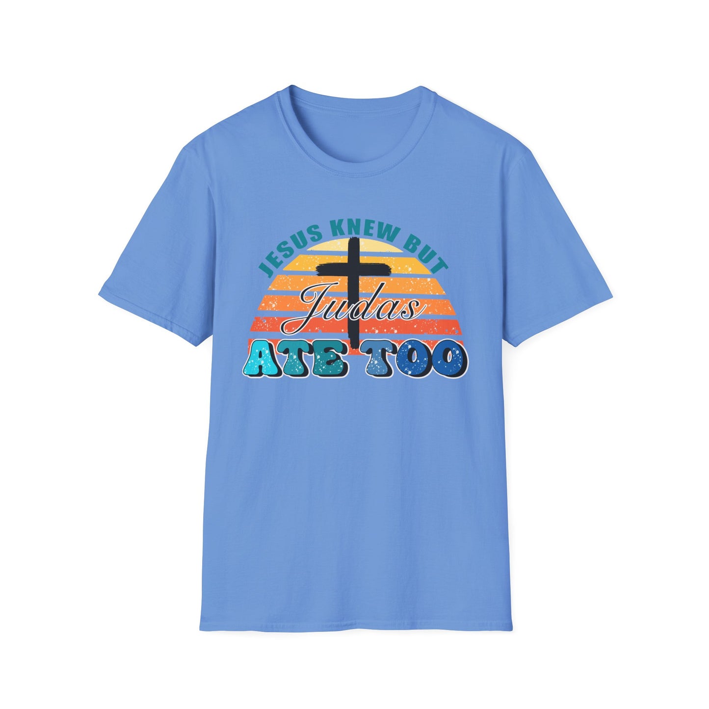 Jesus Knew But Judas Ate Too Tee – Grace at the Table Edition