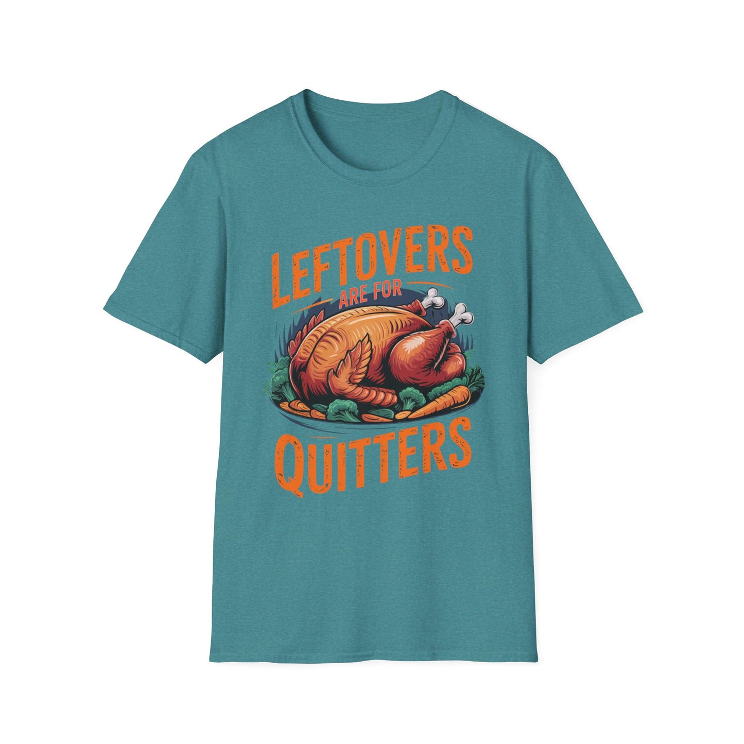 Leftovers Are for Quitters Short Sleeve Tee
