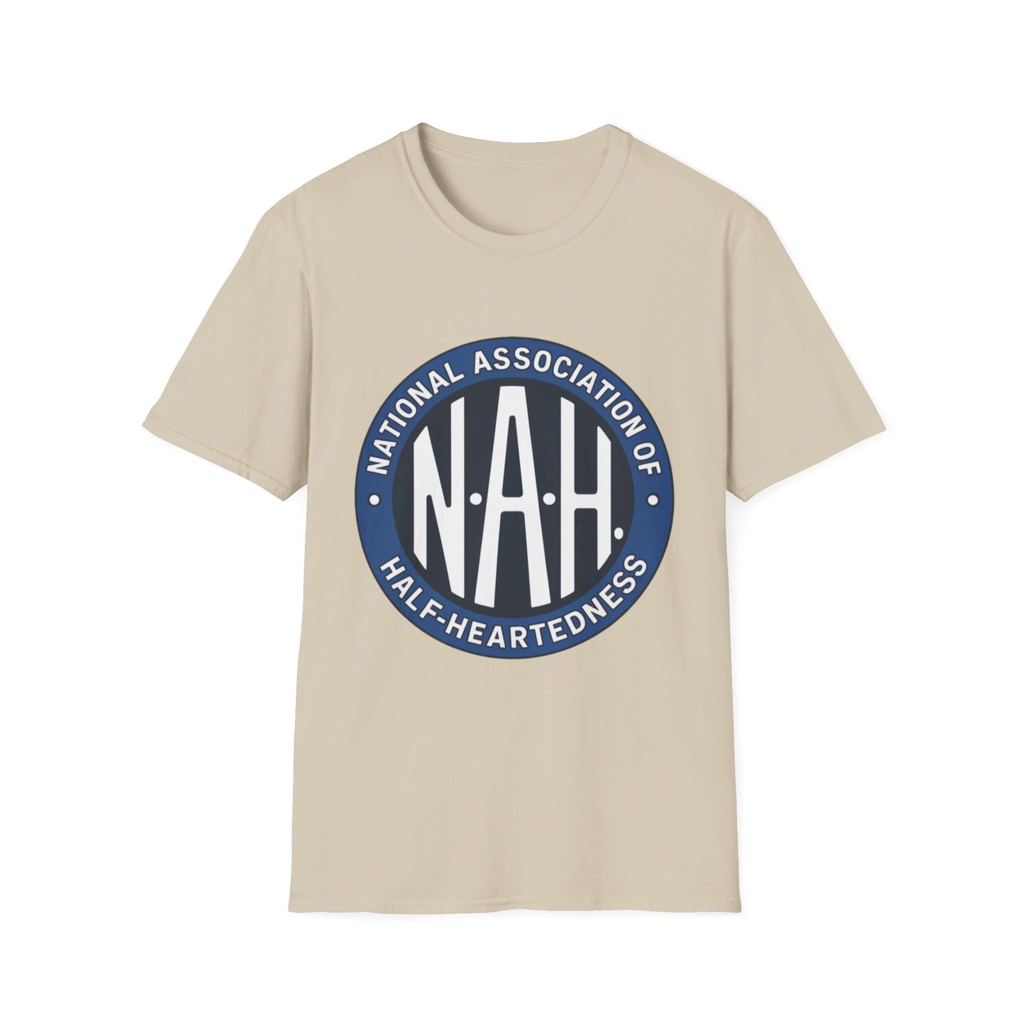 N.A.H. – National Association of Half-Heartedness Tee