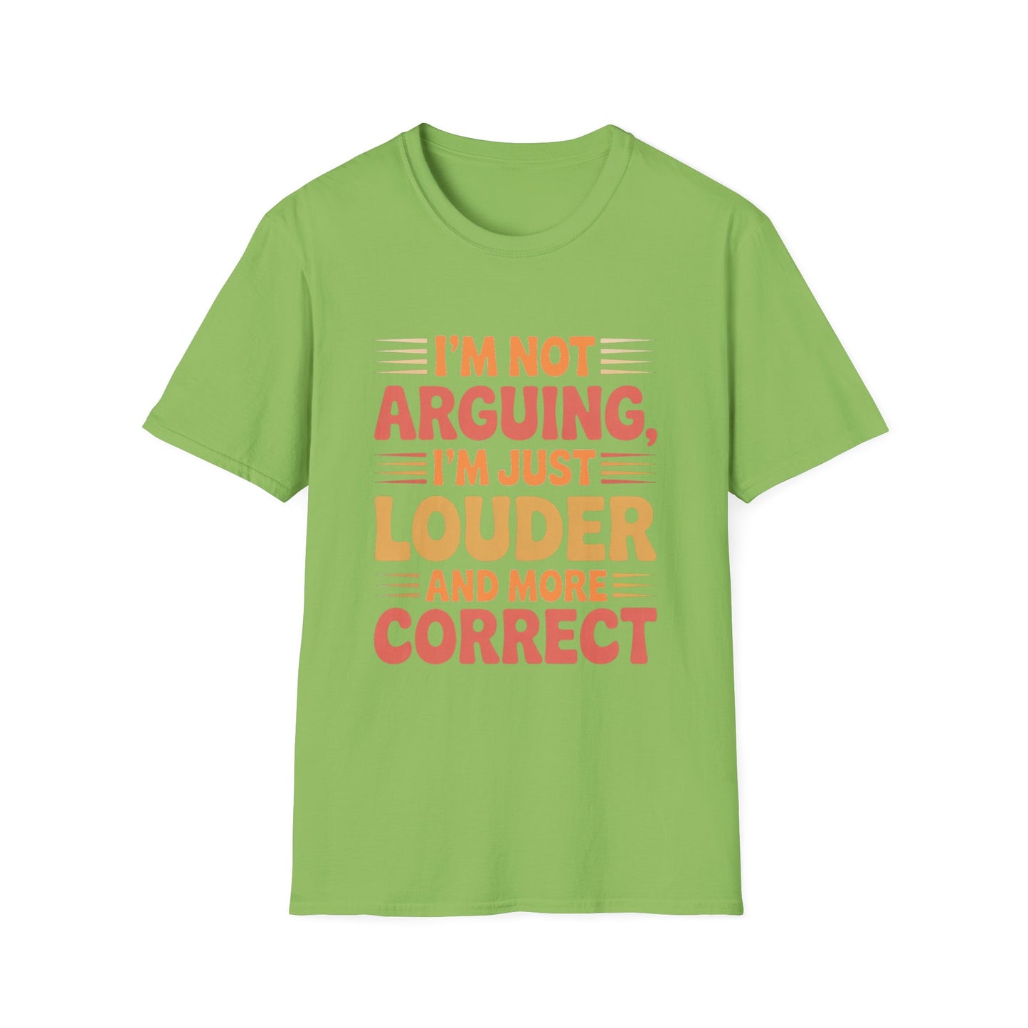 Louder & More Correct Tee – Speak Up, Stand Out, Stay Right
