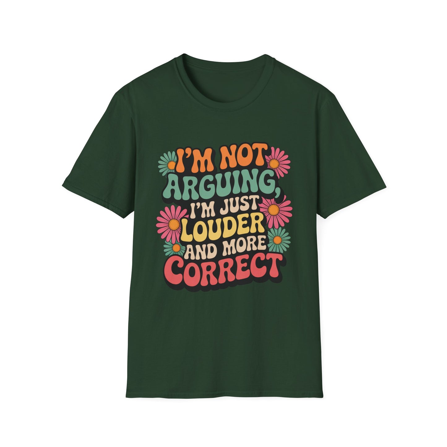Louder & More Correct Tee – Peace, Love, and Being Right