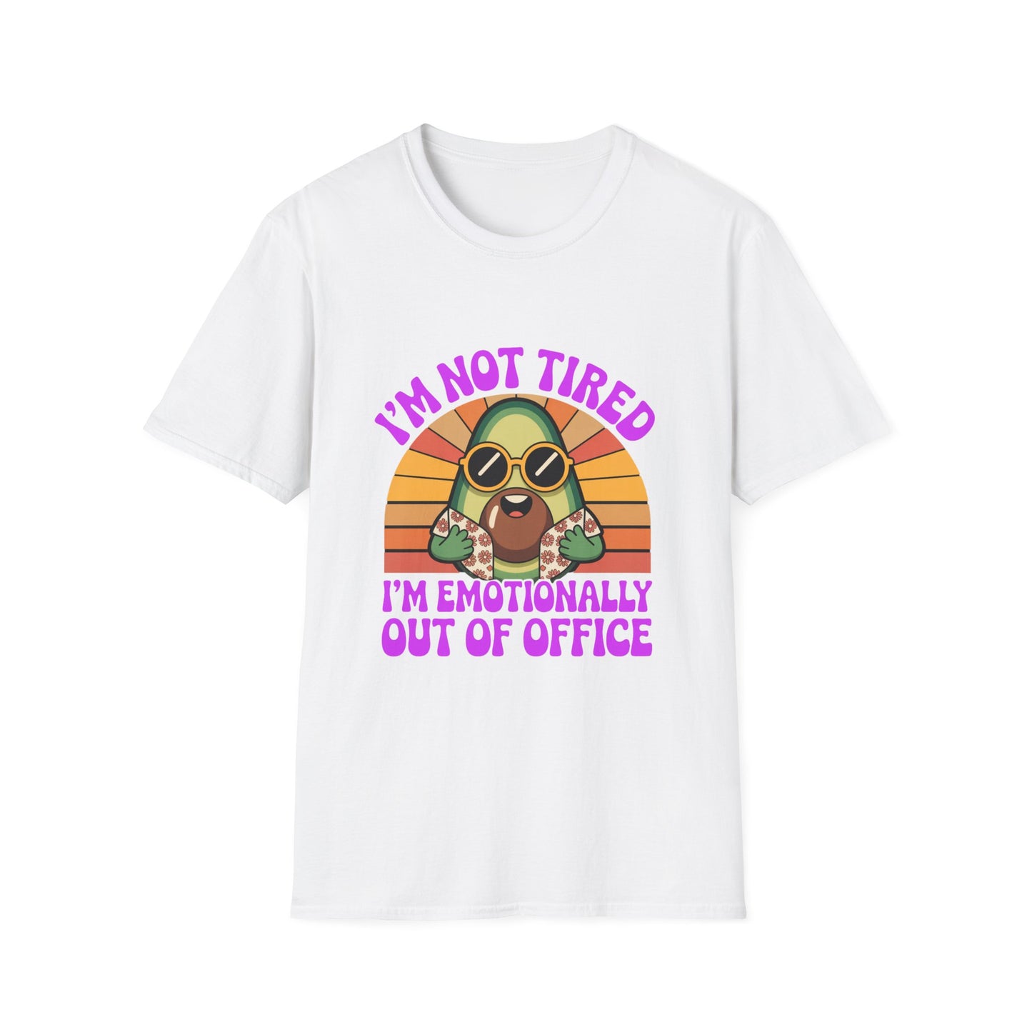 Emotionally Out of Office Tee – Avocado Vibes, Zero Replies