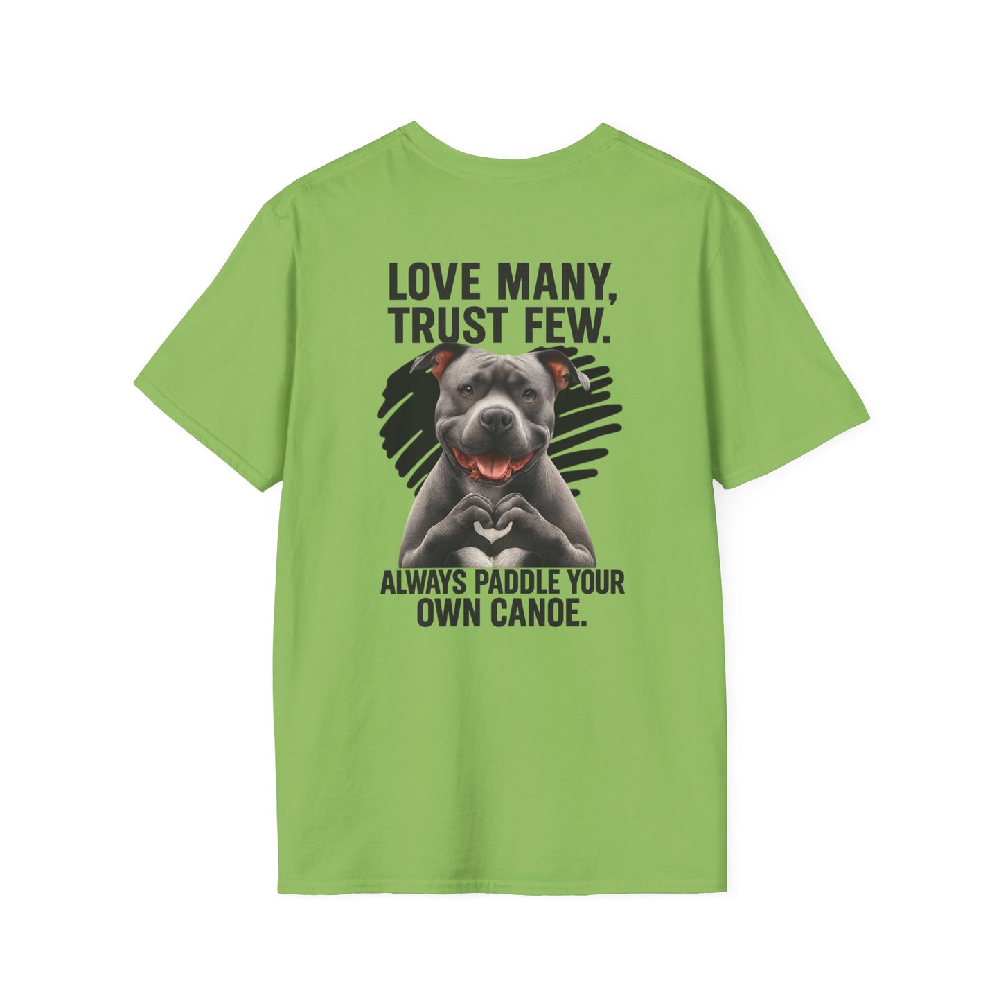 "Paddle Your Own Canoe" Pit Bull Tee-BACK PRINT