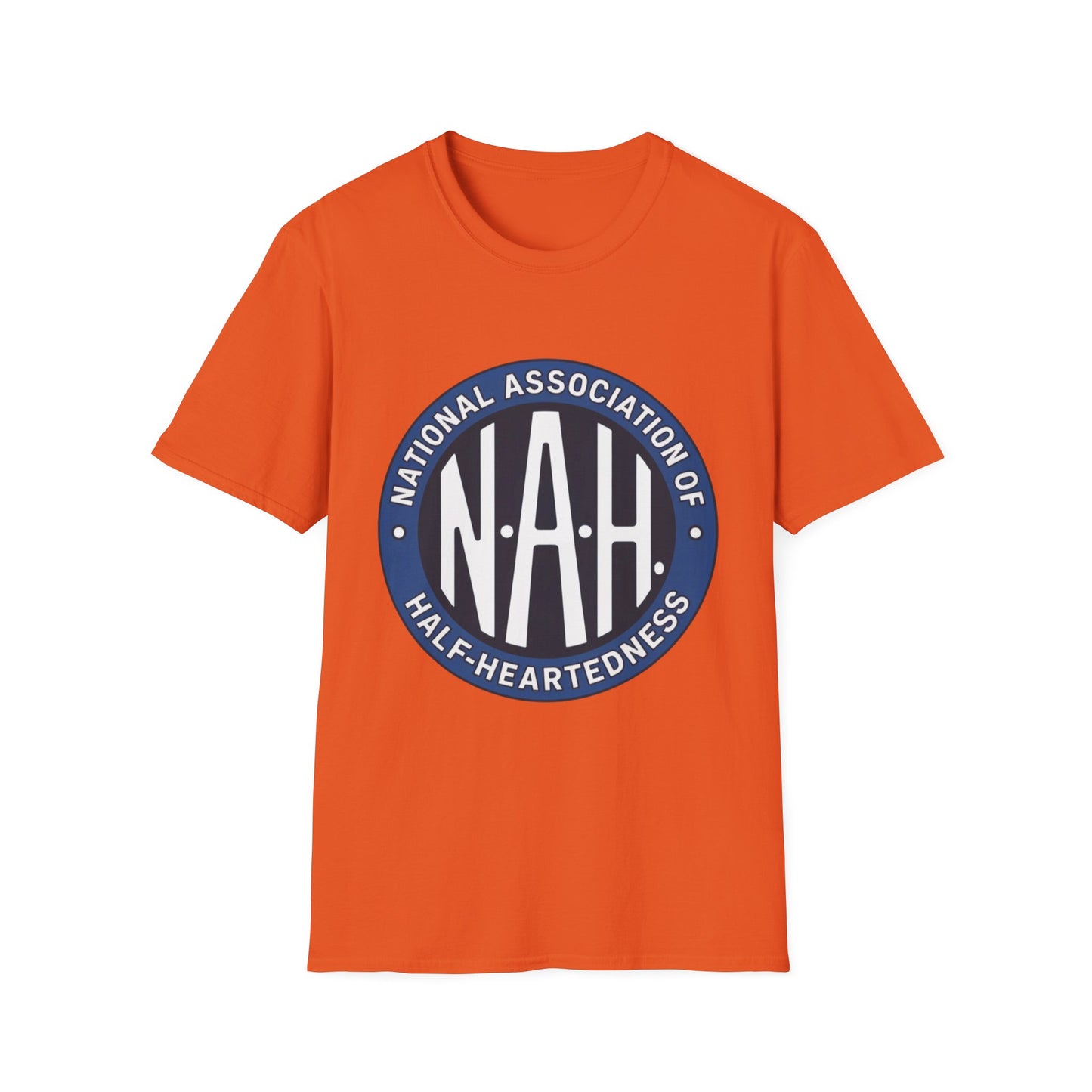 N.A.H. – National Association of Half-Heartedness Tee