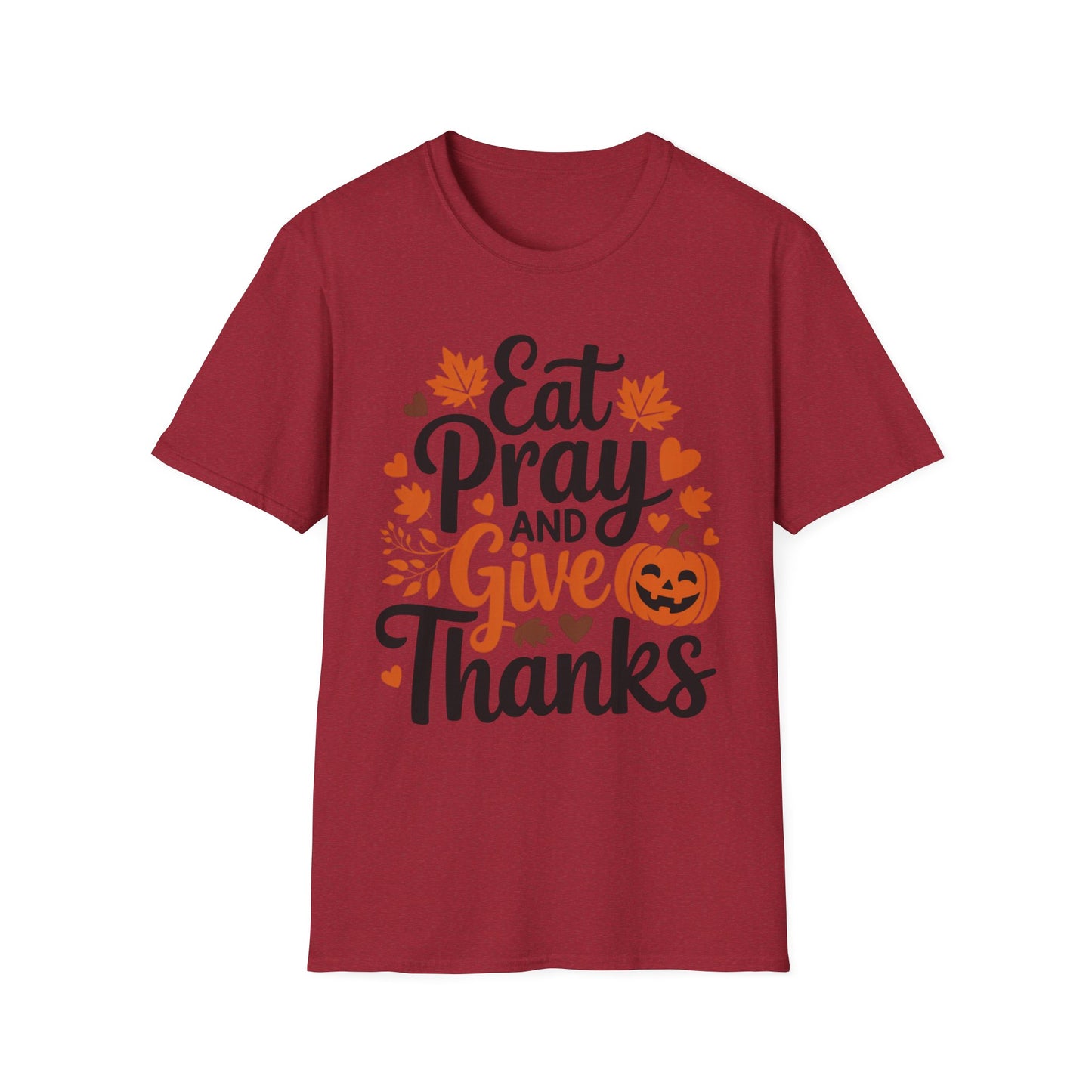 Eat, Pray, and Give Thanks – Pumpkin Praise Edition Short Sleeve Tee