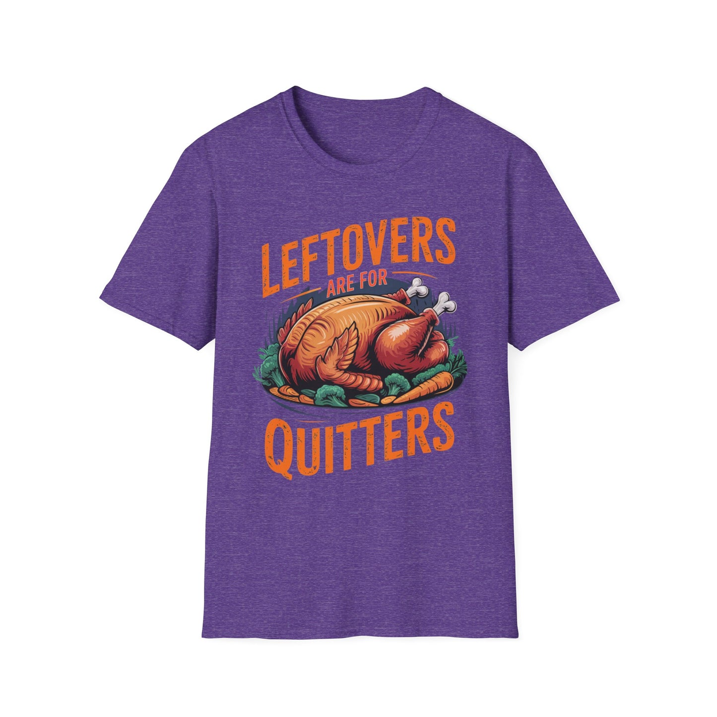 Leftovers Are for Quitters Short Sleeve Tee