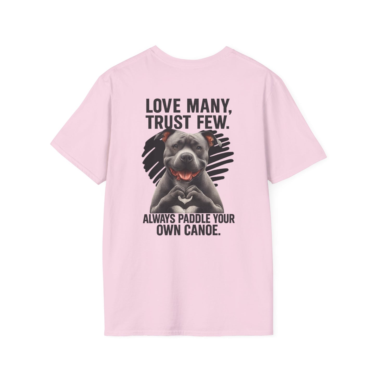 "Paddle Your Own Canoe" Pit Bull Tee-BACK PRINT