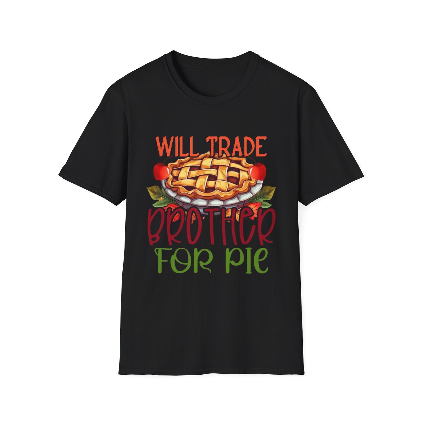 Will Trade Brother for Pie Short Sleeve Tee
