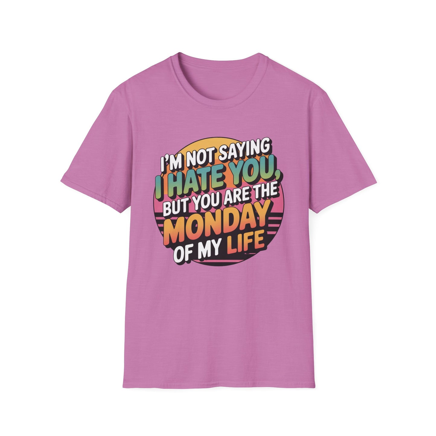 Monday Mood Tee – Bright Colors, Dark Sentiment
