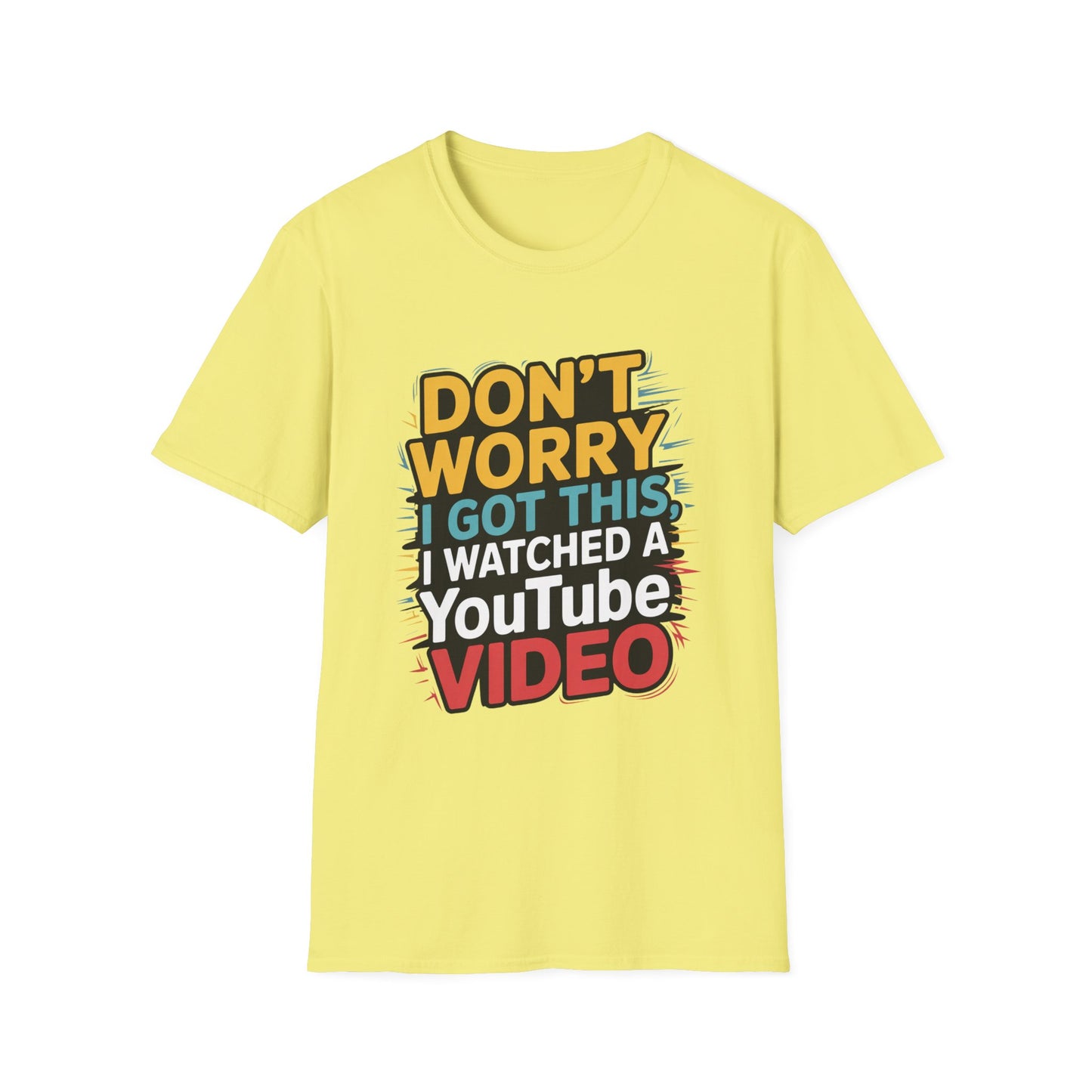 I GOT THIS – YouTube Confidence Tee