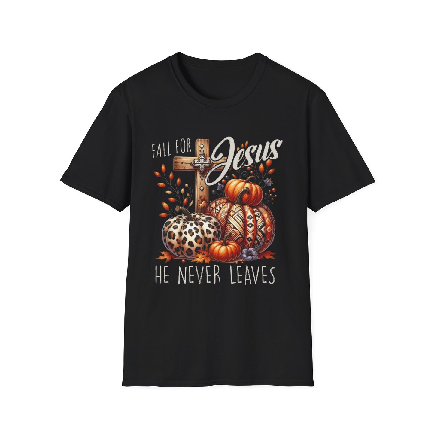 Fall for Jesus – He Never Leaves Short Sleeve Tee