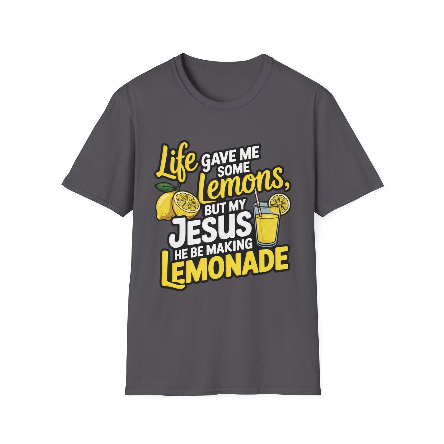 Life Gave Me Lemons, But My Jesus Made Lemonade – Faith-Fueled Graphic T-Shirt