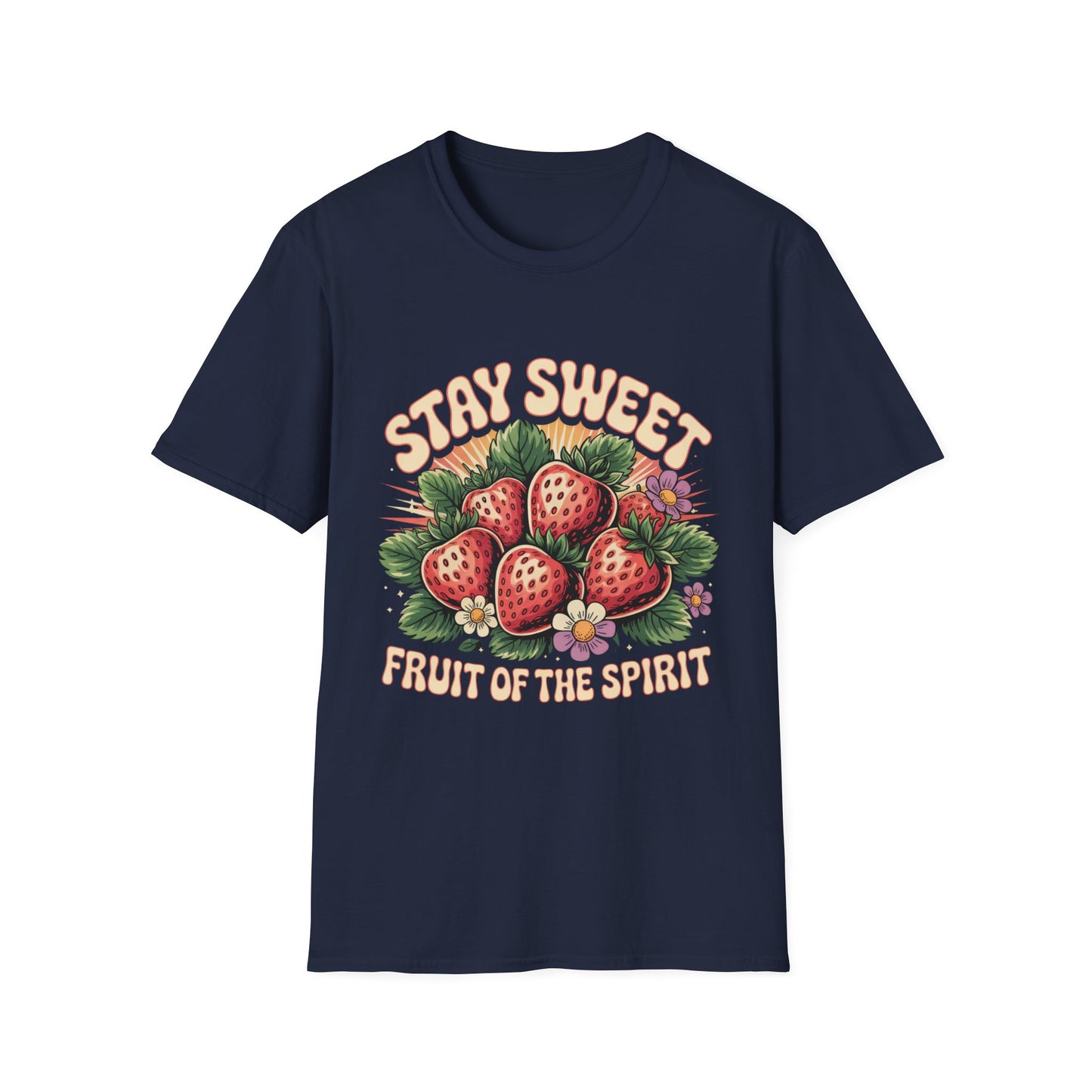 Stay Sweet - Fruit Of The Spirit Faith-Inspired Graphic Tee