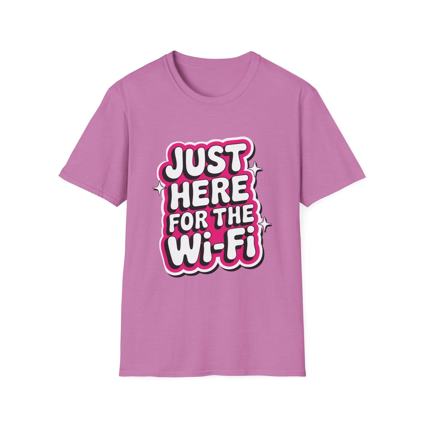 'Just Here For The Wifi' Funny Tee