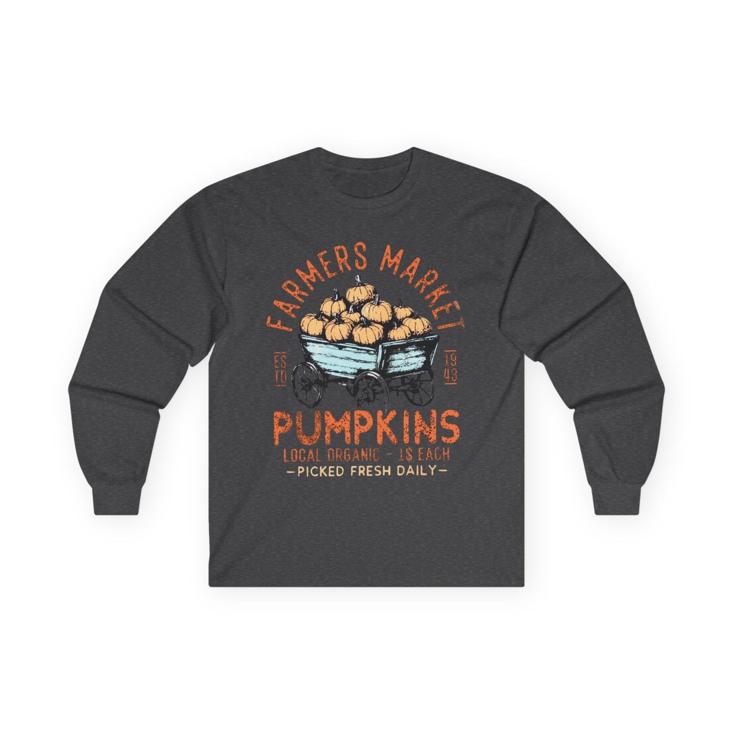 “Farmers Market Pumpkin Cart” Long Sleeve Tee – Est. 1943 Edition