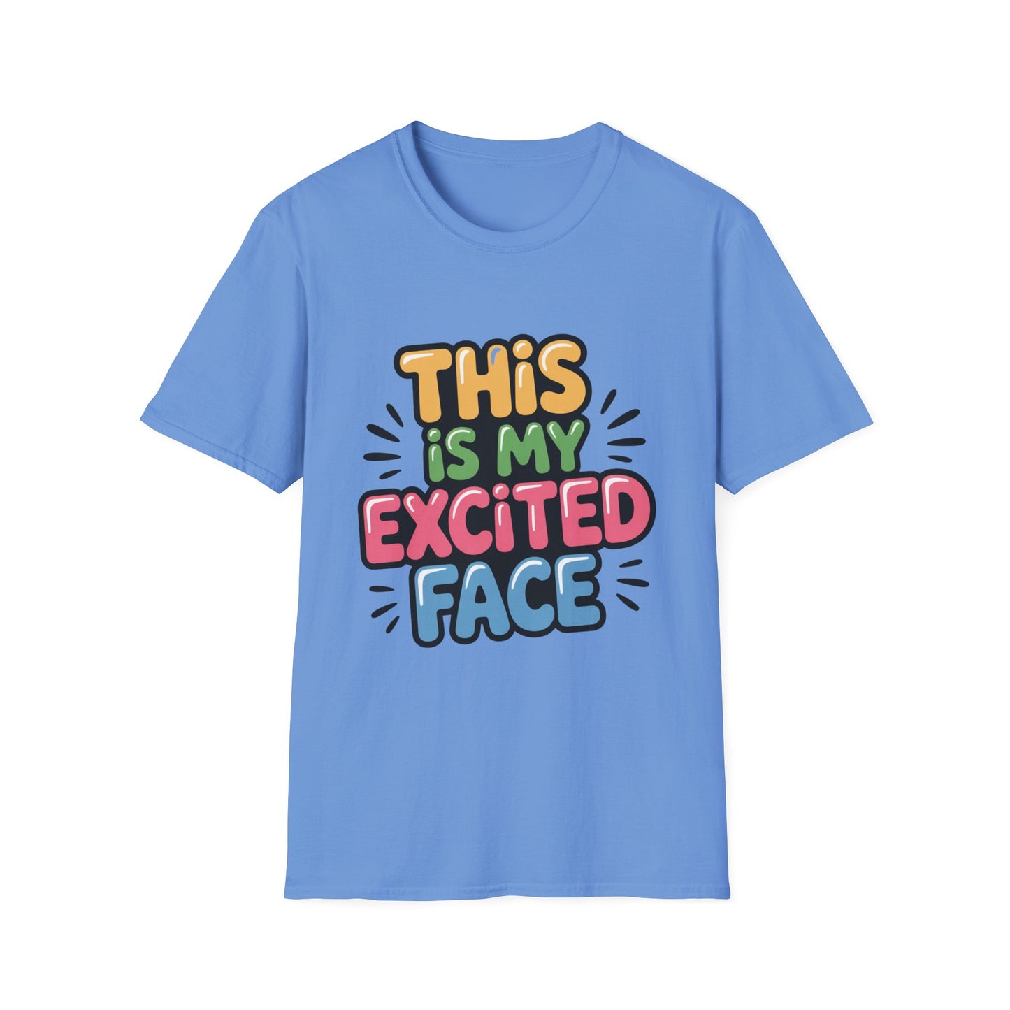 'This Is My Excited Face' Funny Tee