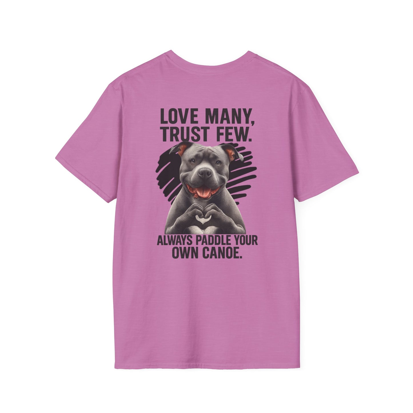 "Paddle Your Own Canoe" Pit Bull Tee-BACK PRINT