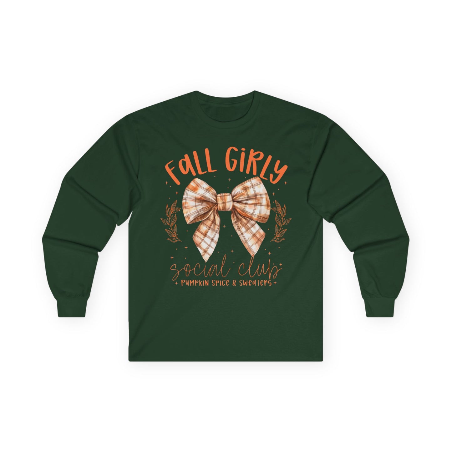 “Fall Girly Social Club” Long Sleeve Tee – Pumpkin Spice & Sweaters Edition