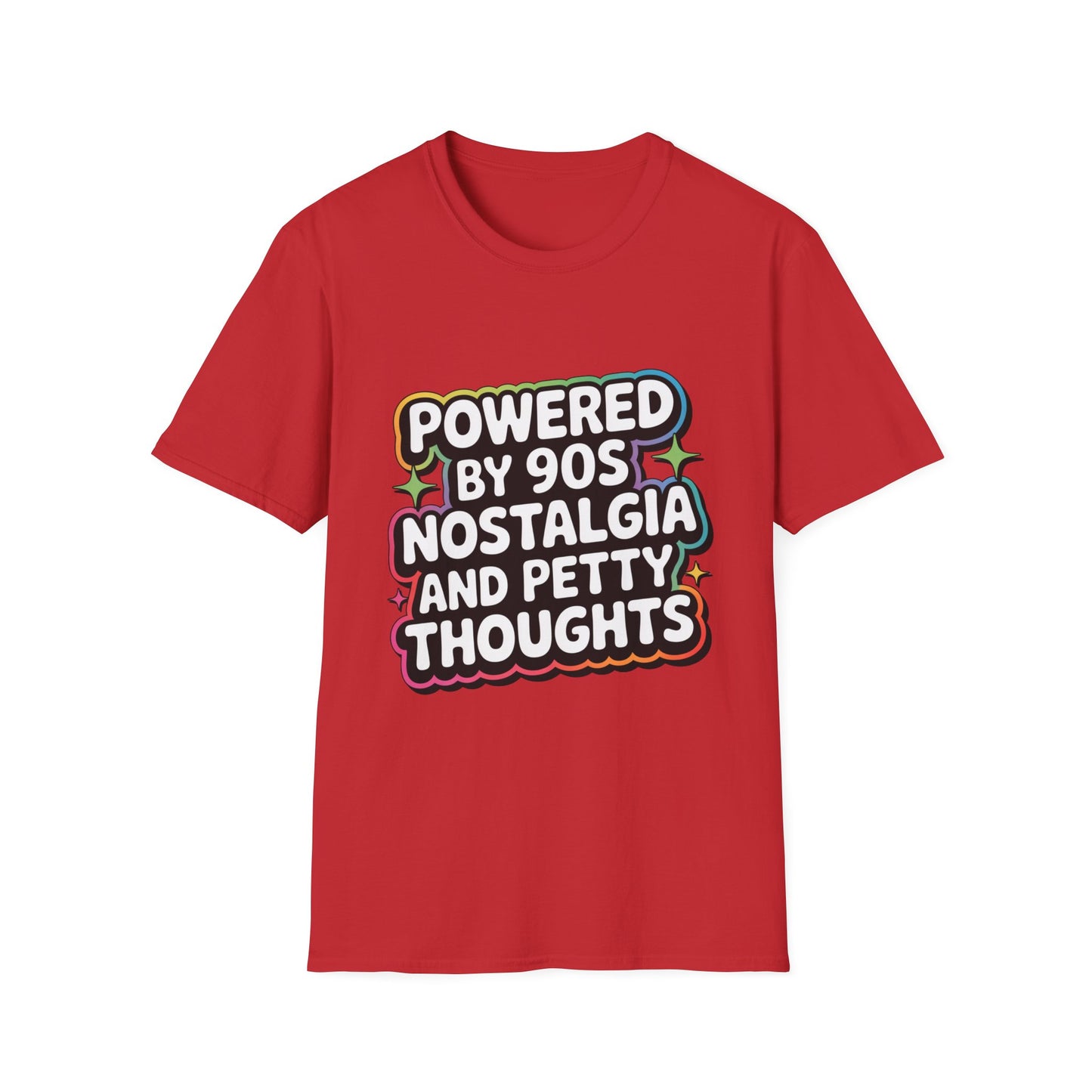 'Powered By 90s Nostalgia And Petty Thoughts' Funny Tee
