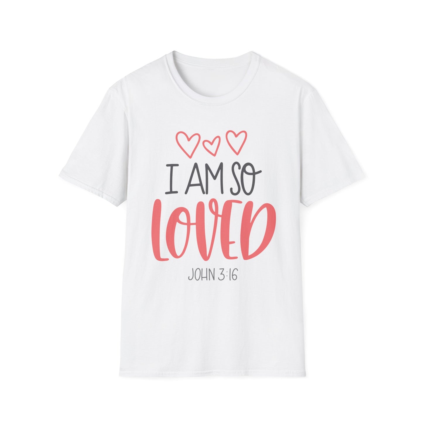 I Am So Loved Tee – John 3:16 Heartline Edition