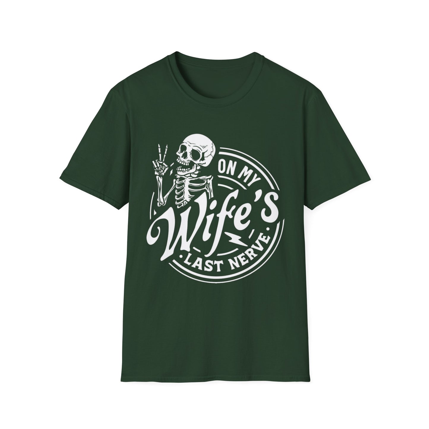 On My Wifes Last Nerve Graphic Tee