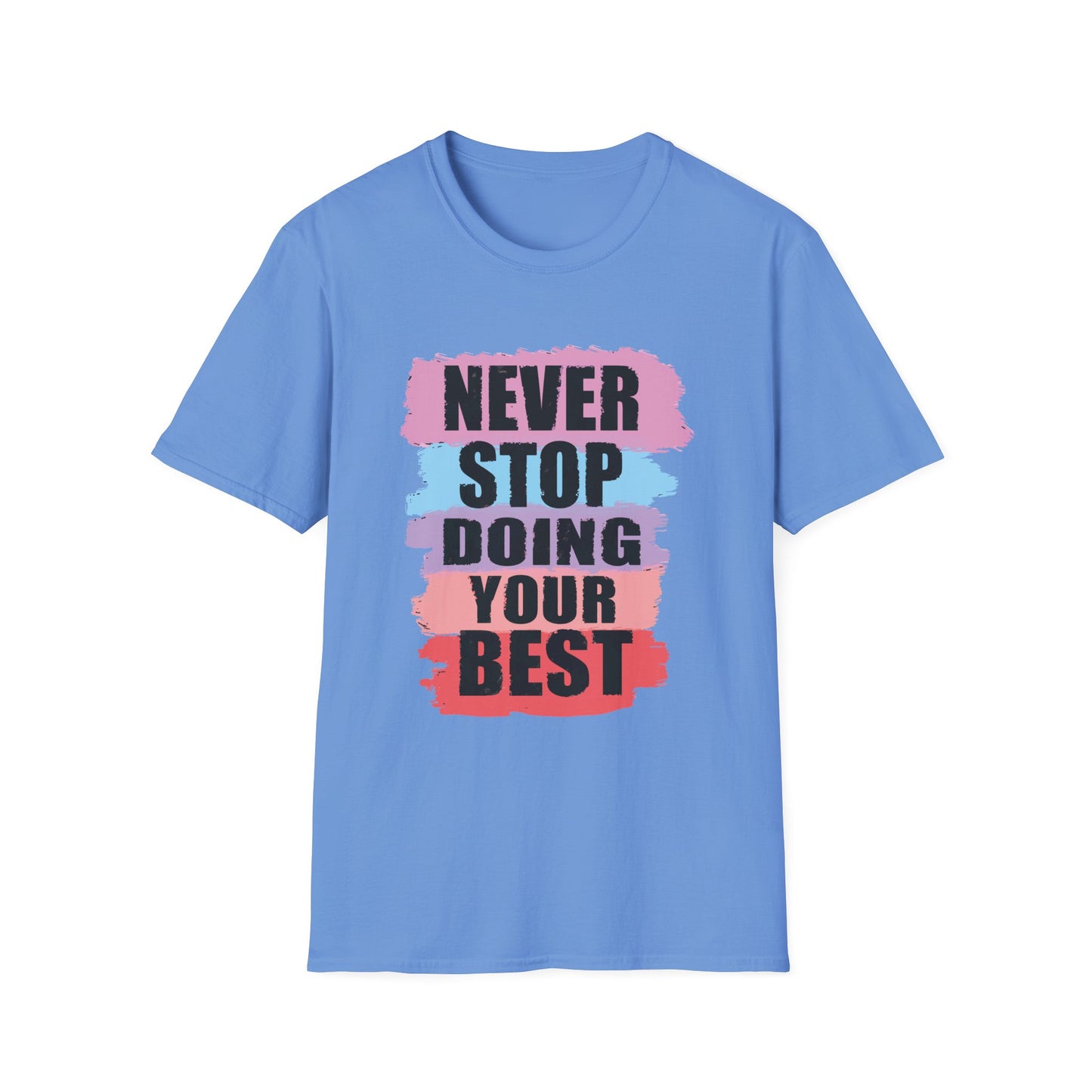 Never Stop Inspirational Graphic Tee