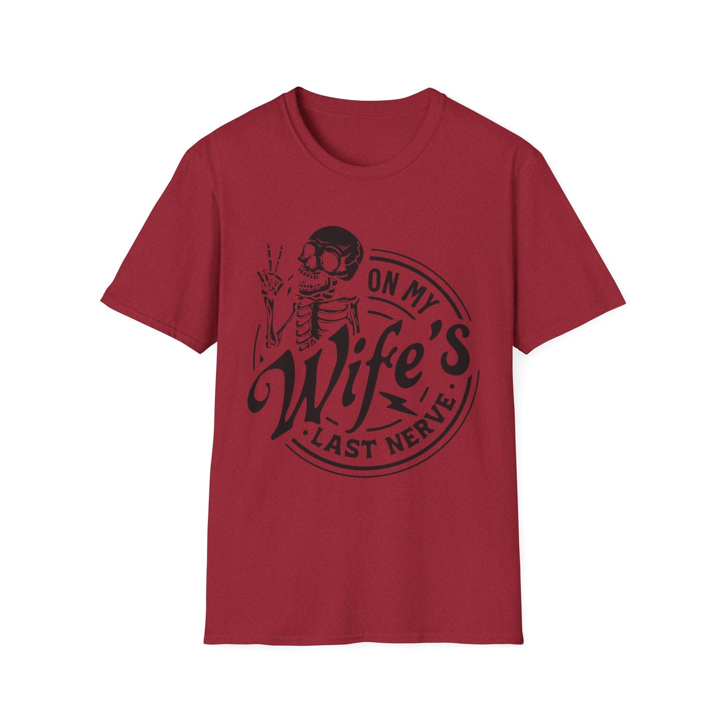 On My Wifes Last Nerve Graphic Tee