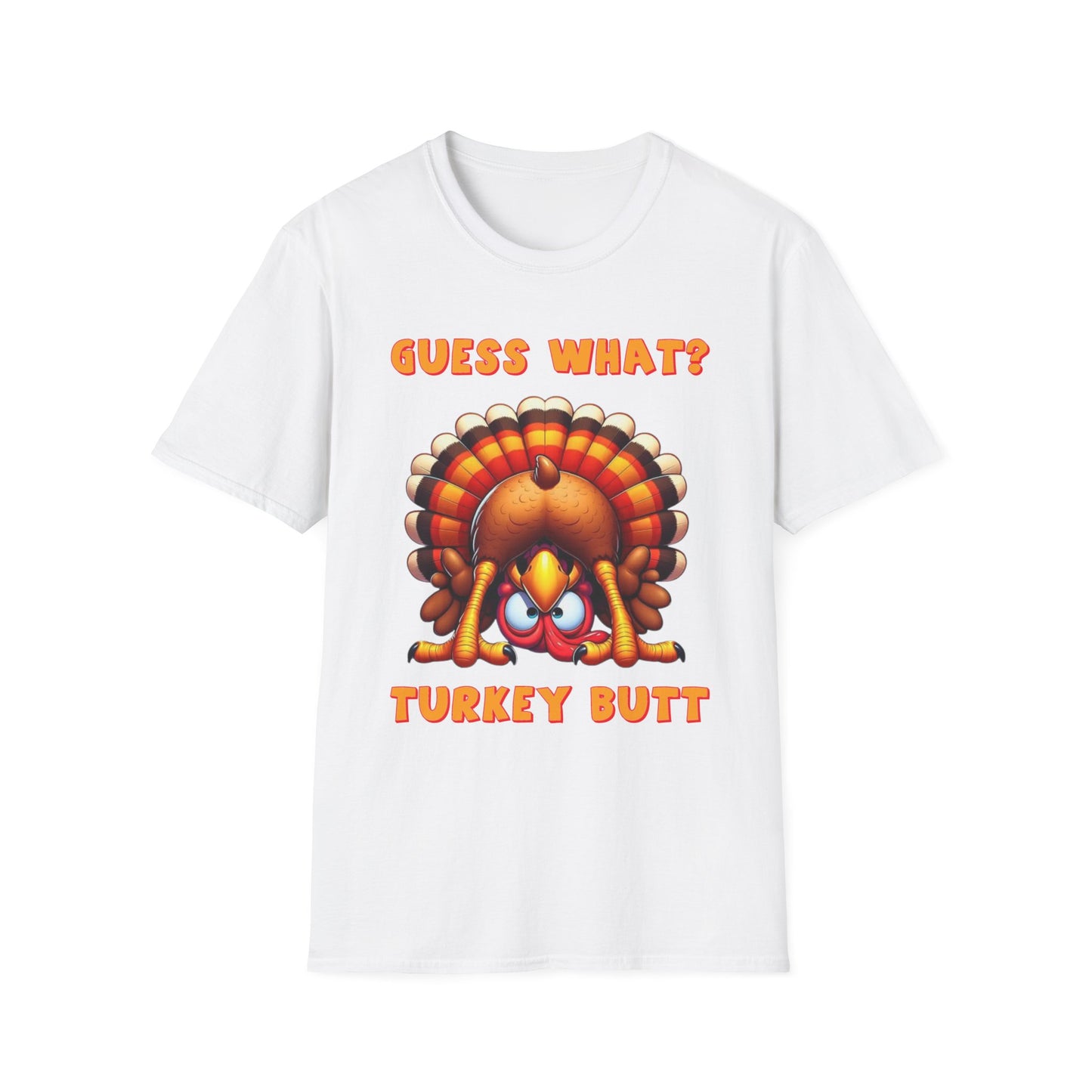 Guess What? Turkey Butt – Gobble & Giggle Edition Short Sleeve Tee
