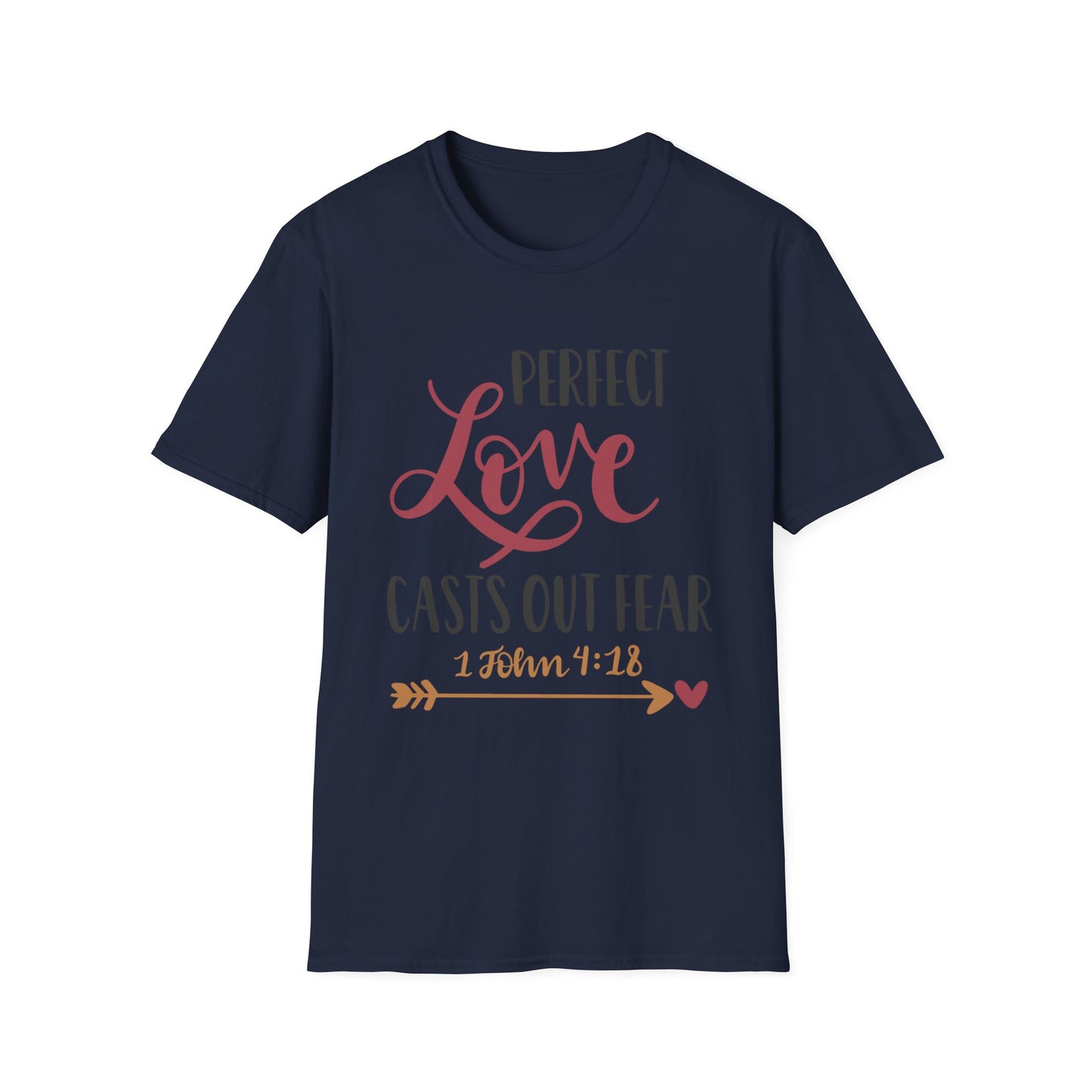 Perfect Love Casts Out Fear Tee – 1 John 4:18 Gracewear
