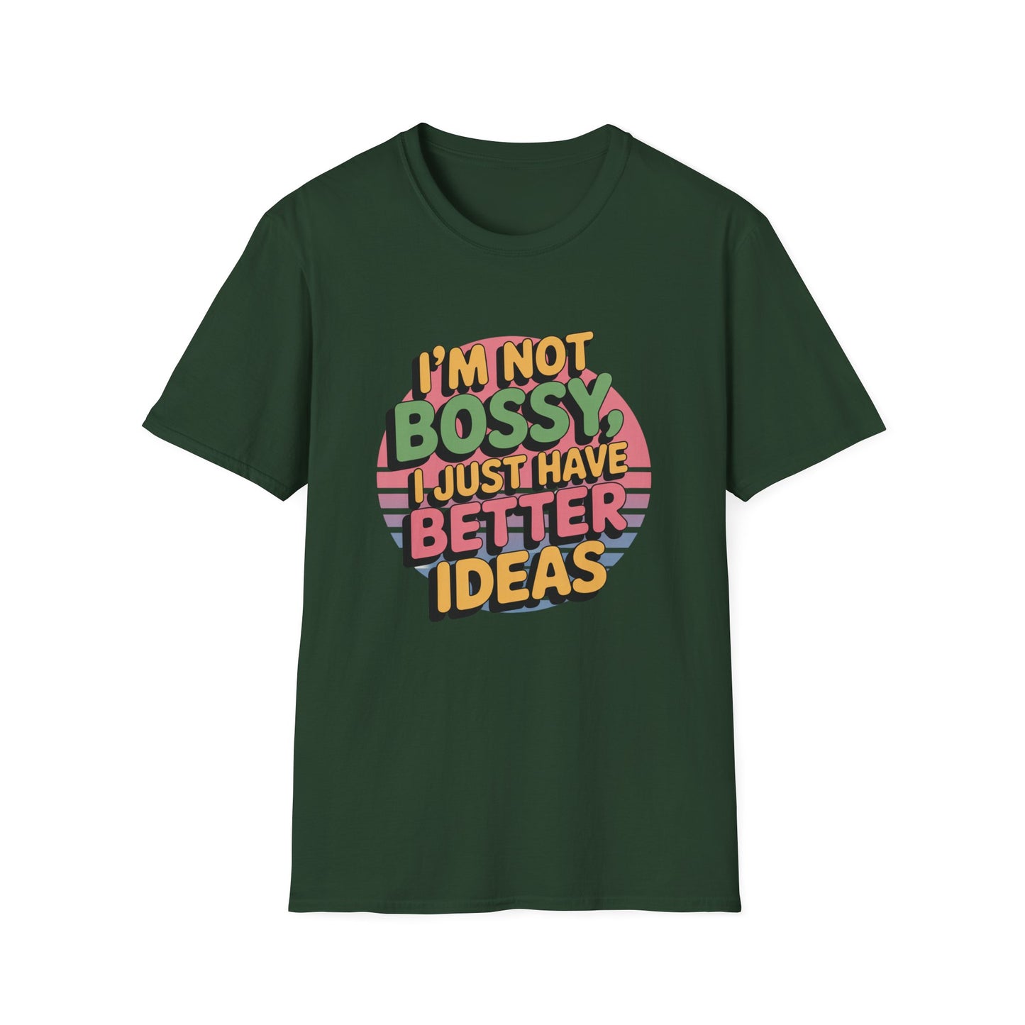 Not Bossy Tee – Just Brilliant, Thanks