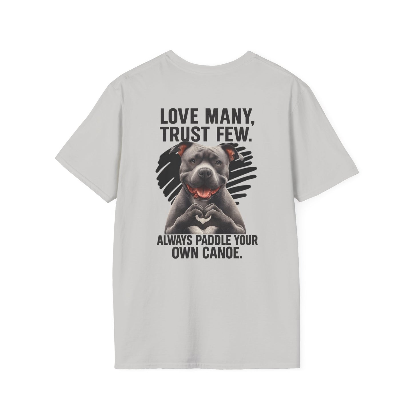 "Paddle Your Own Canoe" Pit Bull Tee-BACK PRINT