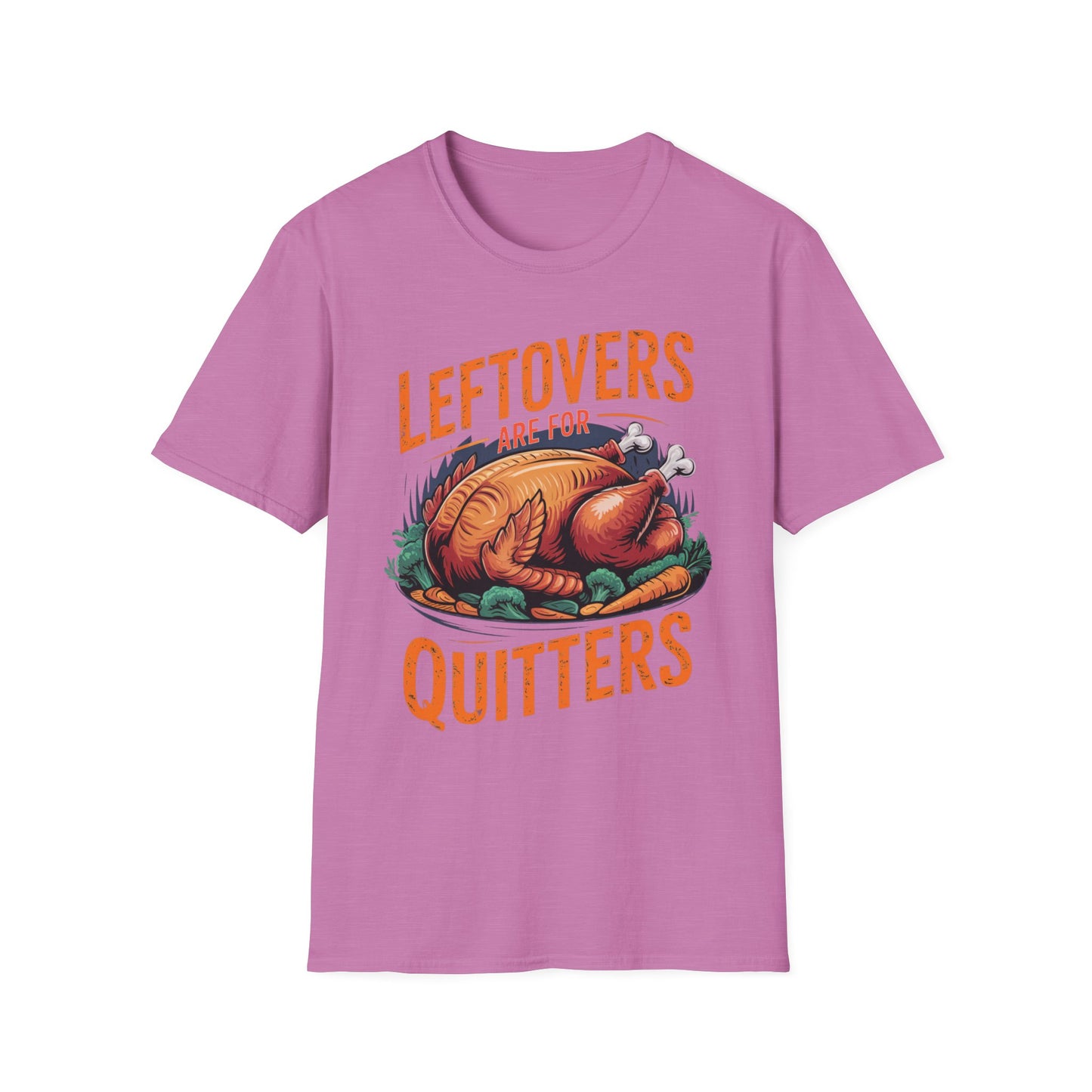 Leftovers Are for Quitters Short Sleeve Tee