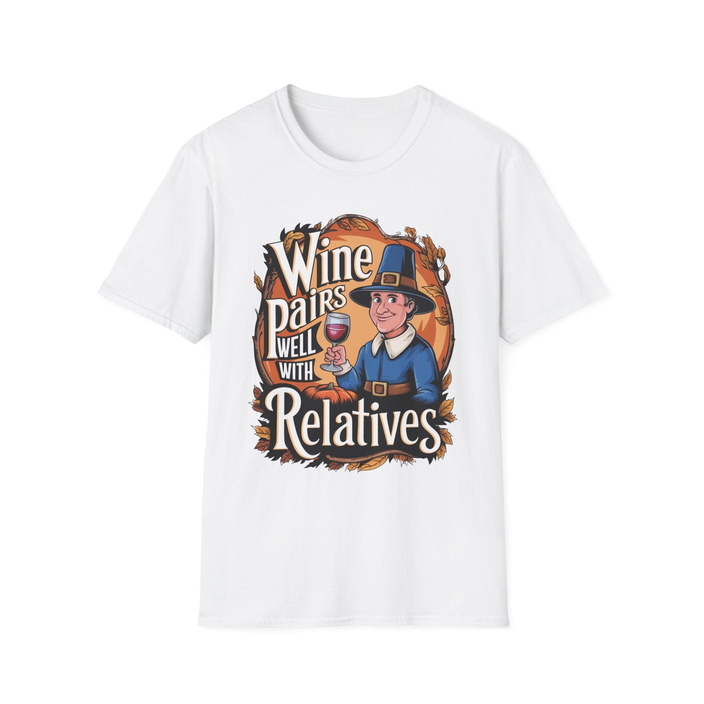 Wine Pairs Well With Relatives – Pilgrim Pour Edition Short Sleeve Tee