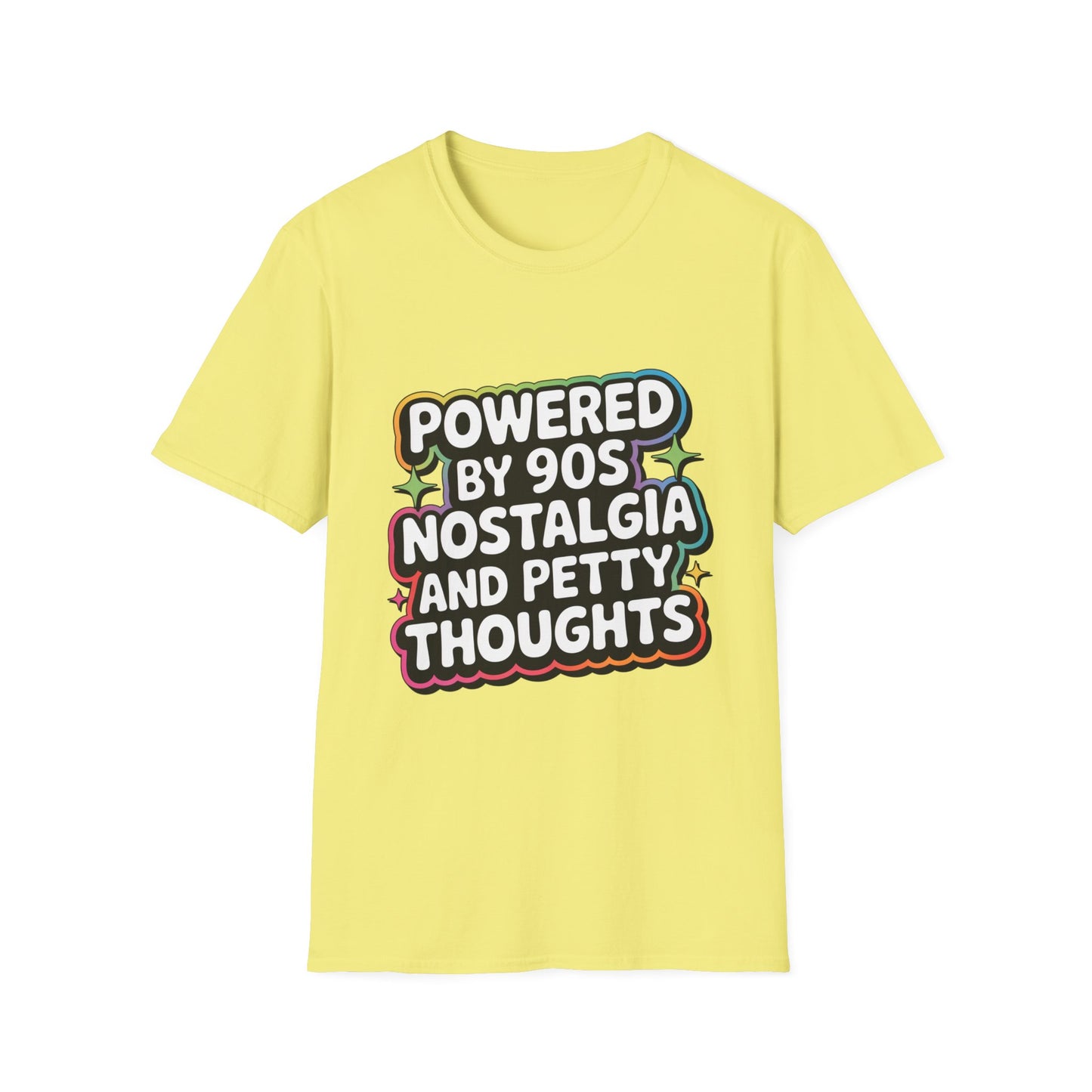 'Powered By 90s Nostalgia And Petty Thoughts' Funny Tee
