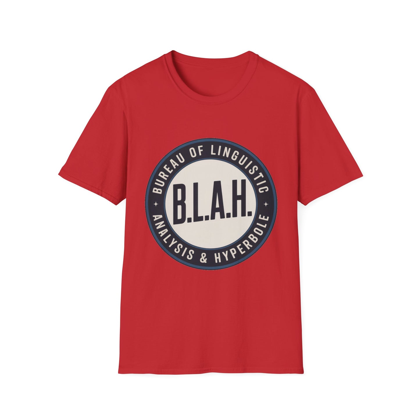 B.L.A.H. Tee – Bureau of Linguistic Analysis & Hyperbole