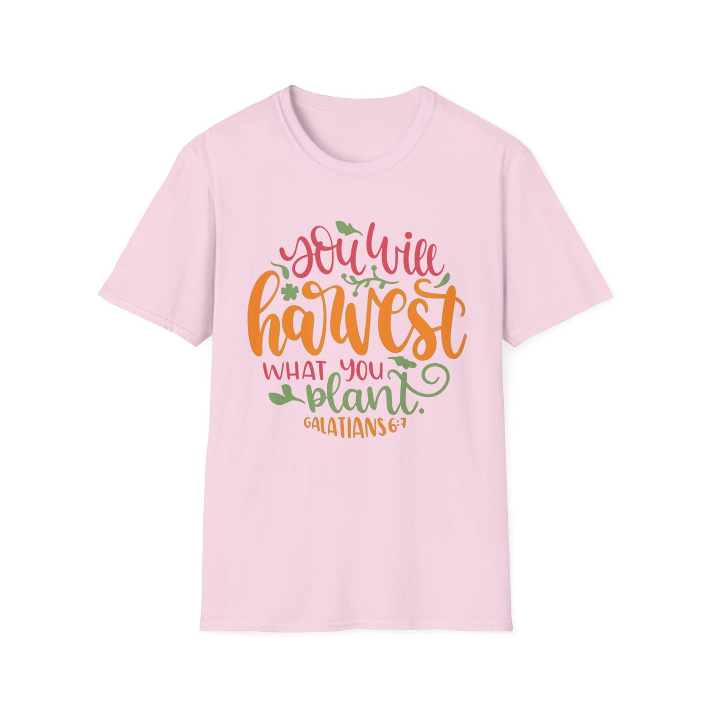 Harvest What You Plant Tee – Galatians 6:7 Garden Edition