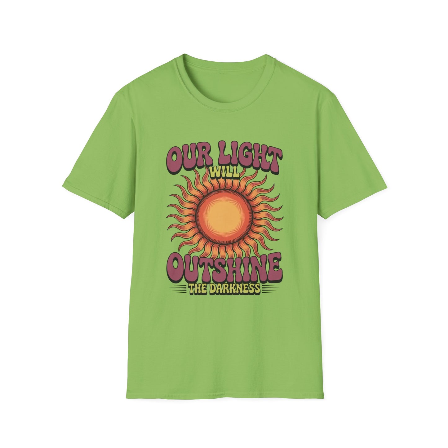 Our Light Will Outshine the Darkness – Christian Encouragement Tee