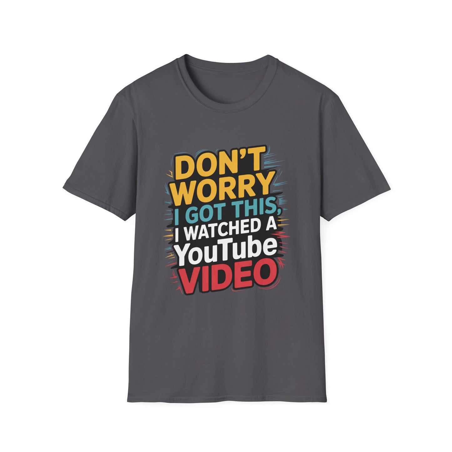 I GOT THIS – YouTube Confidence Tee