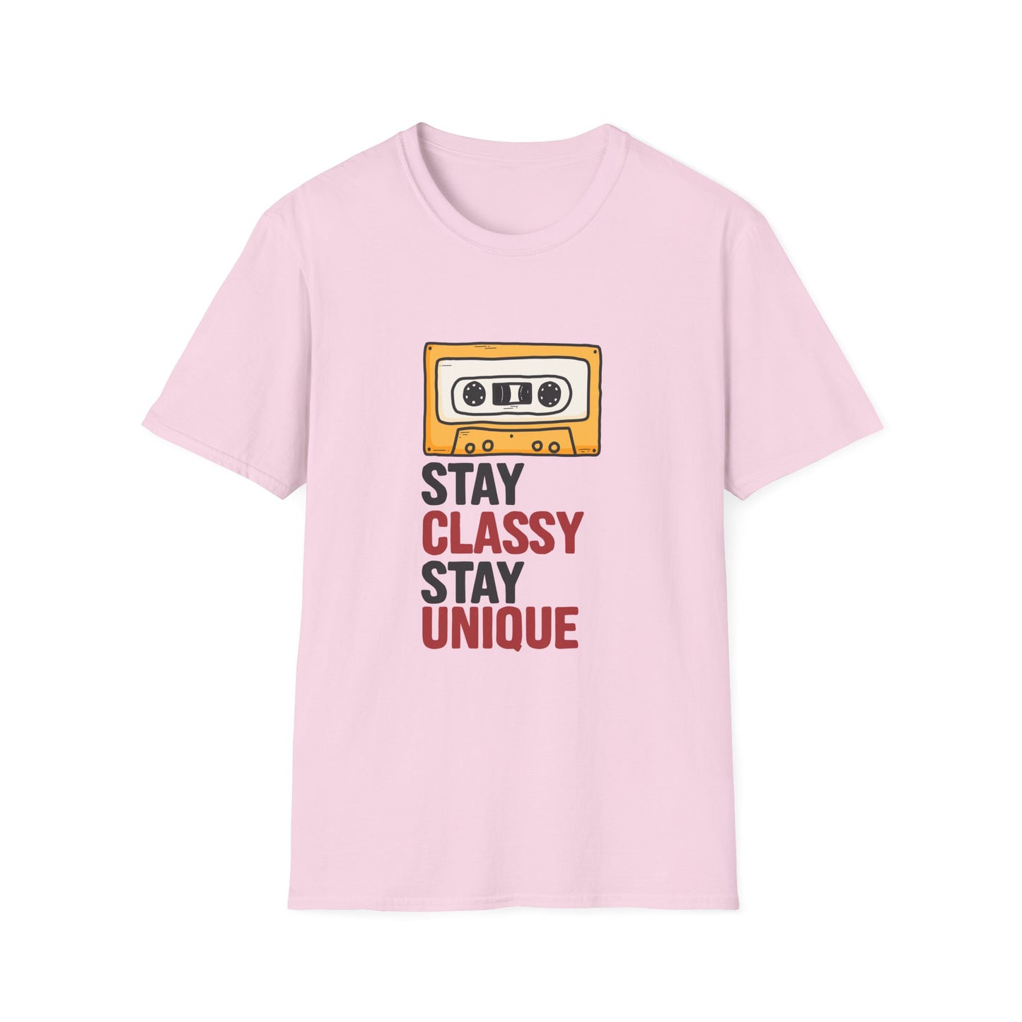 Stay Classy Stay Unique Inspirational Graphic Tee