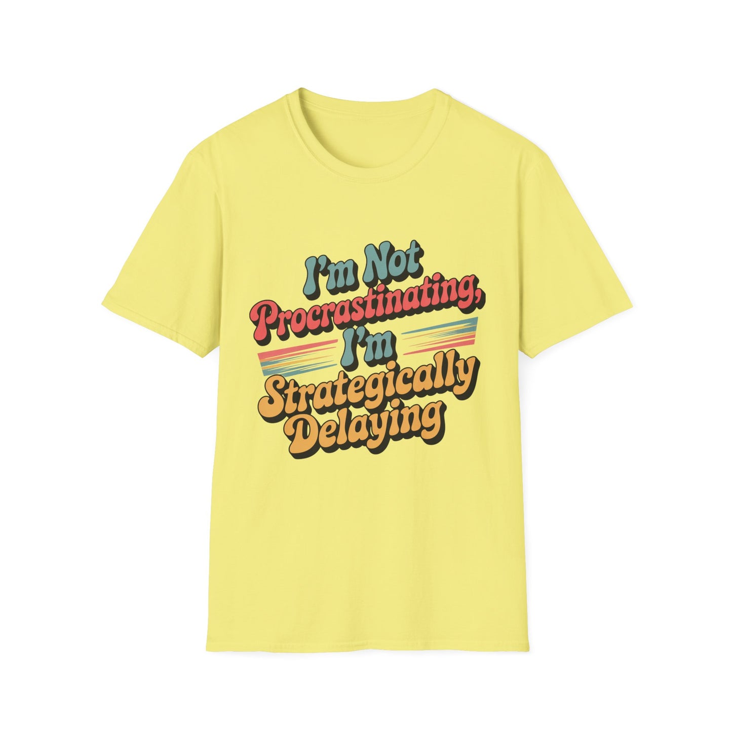 Strategically Delaying Tee – Procrastination, Rebranded