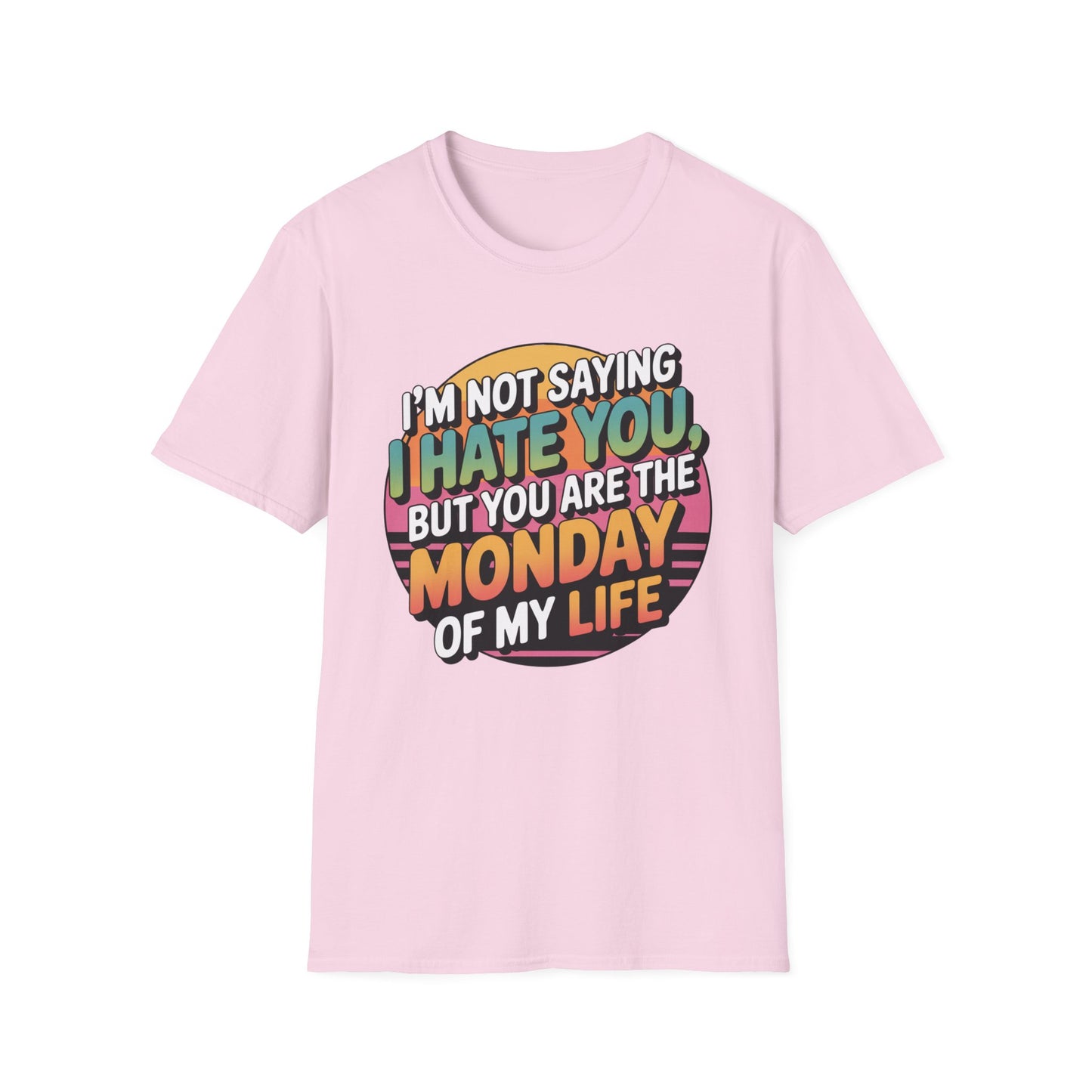Monday Mood Tee – Bright Colors, Dark Sentiment