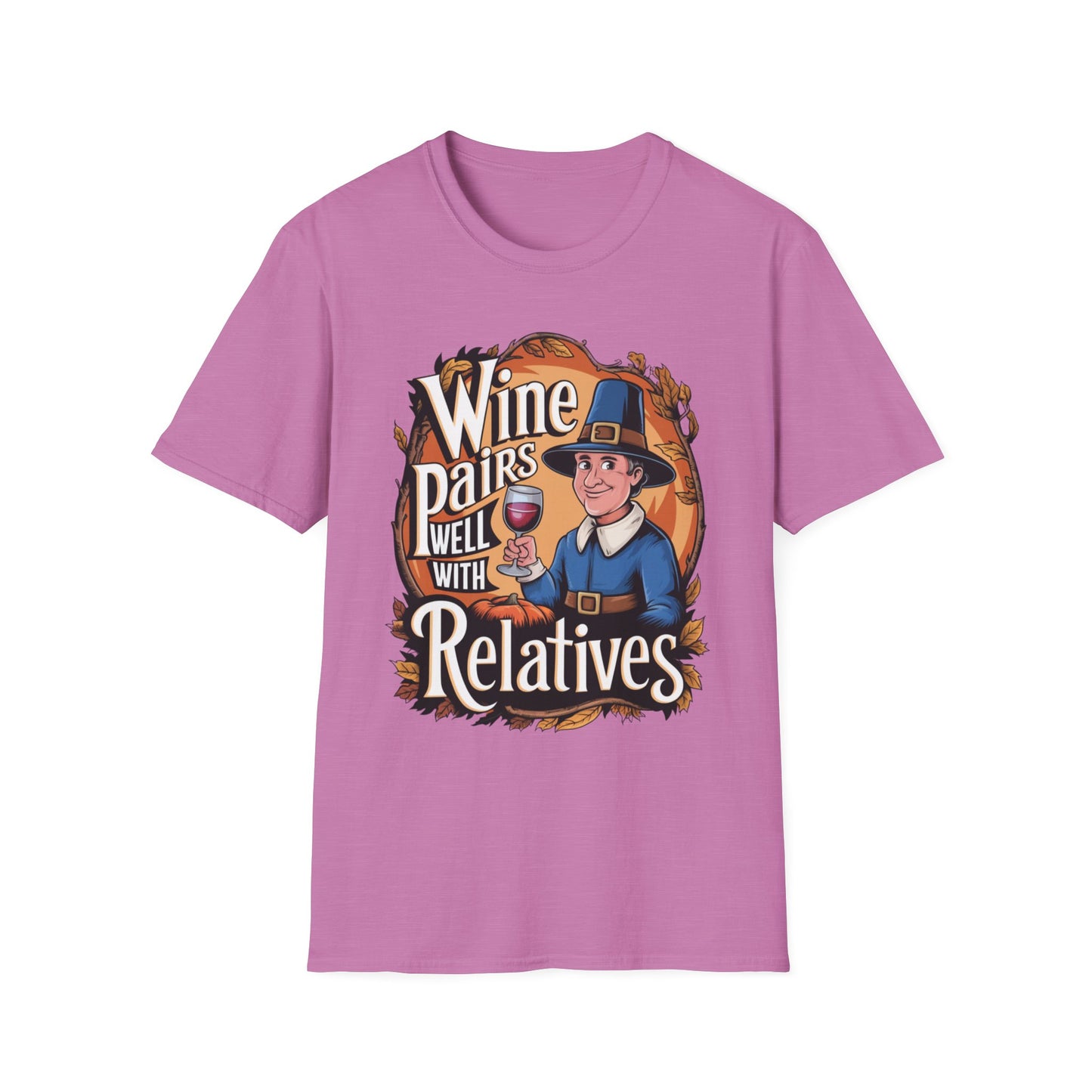 Wine Pairs Well With Relatives – Pilgrim Pour Edition Short Sleeve Tee