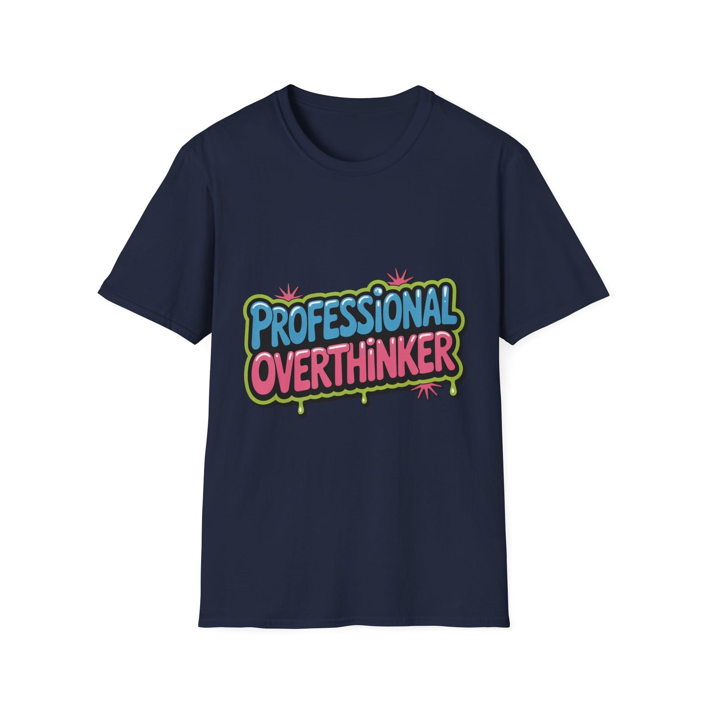 'Professional Overthinker' Funny Tee