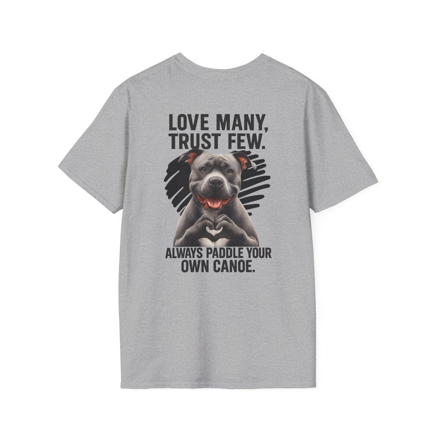 "Paddle Your Own Canoe" Pit Bull Tee-BACK PRINT